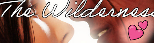 New Project: The Wilderness